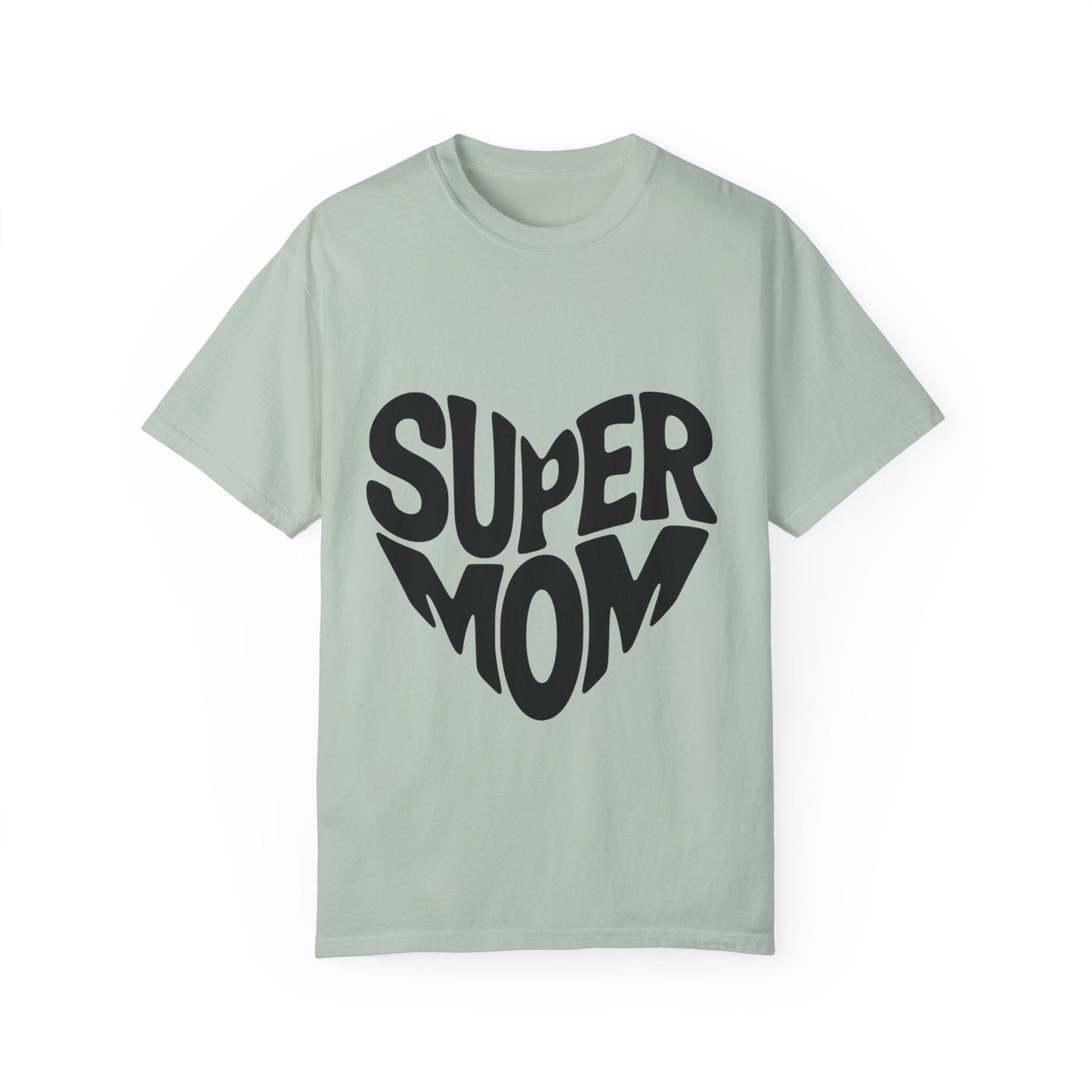 Super Mom Unisex Garment-Dyed T-Shirt - Perfect Gift for Mother's Day