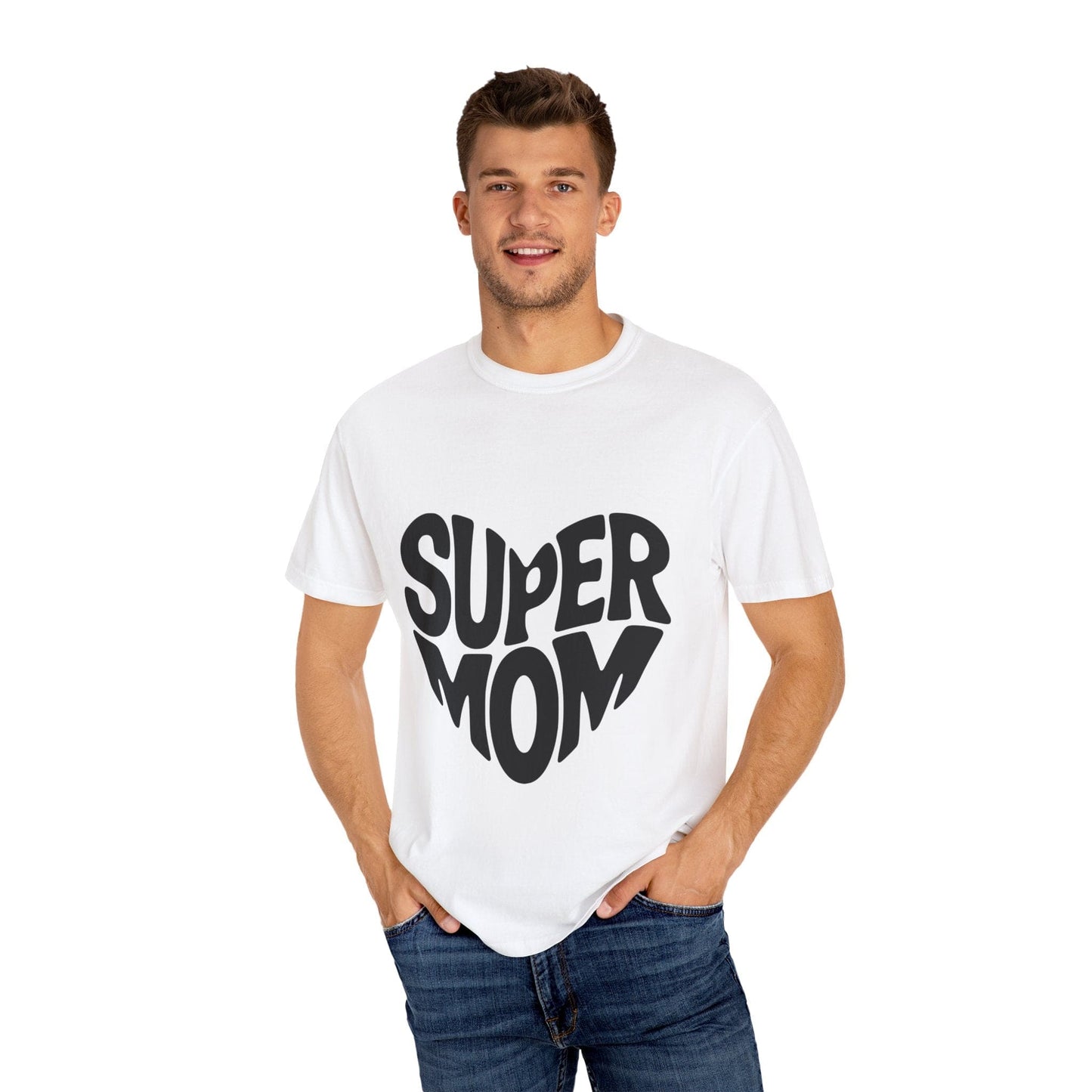 Super Mom Unisex Garment-Dyed T-Shirt - Perfect Gift for Mother's Day
