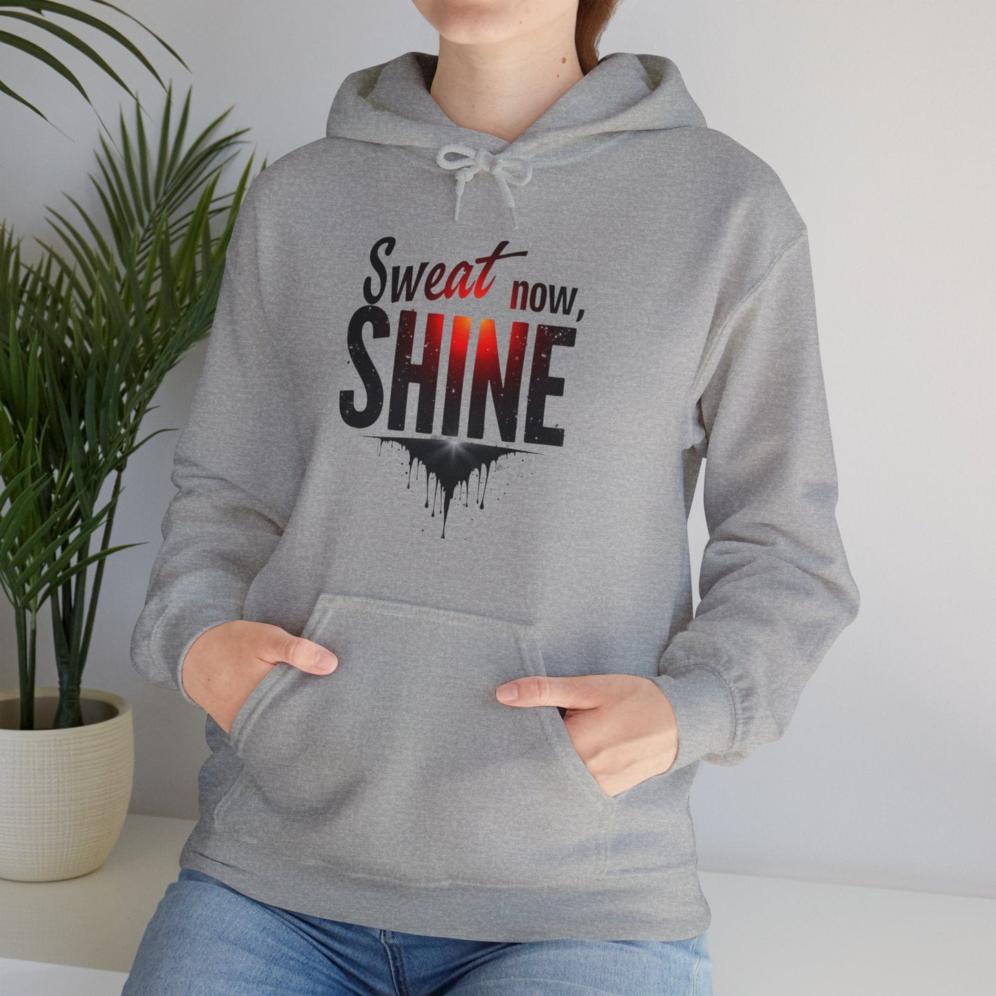 Sweat Now Shine Hooded Sweatshirt