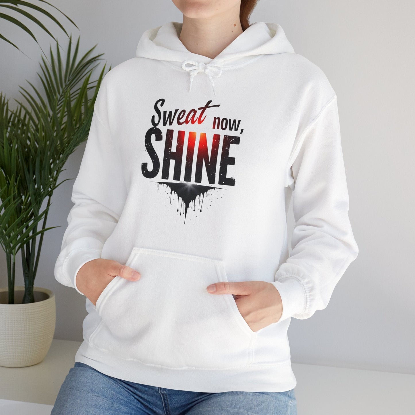 Sweat Now Shine Hooded Sweatshirt