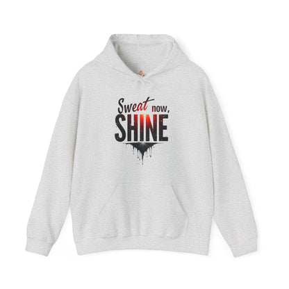 Sweat Now Shine Hooded Sweatshirt