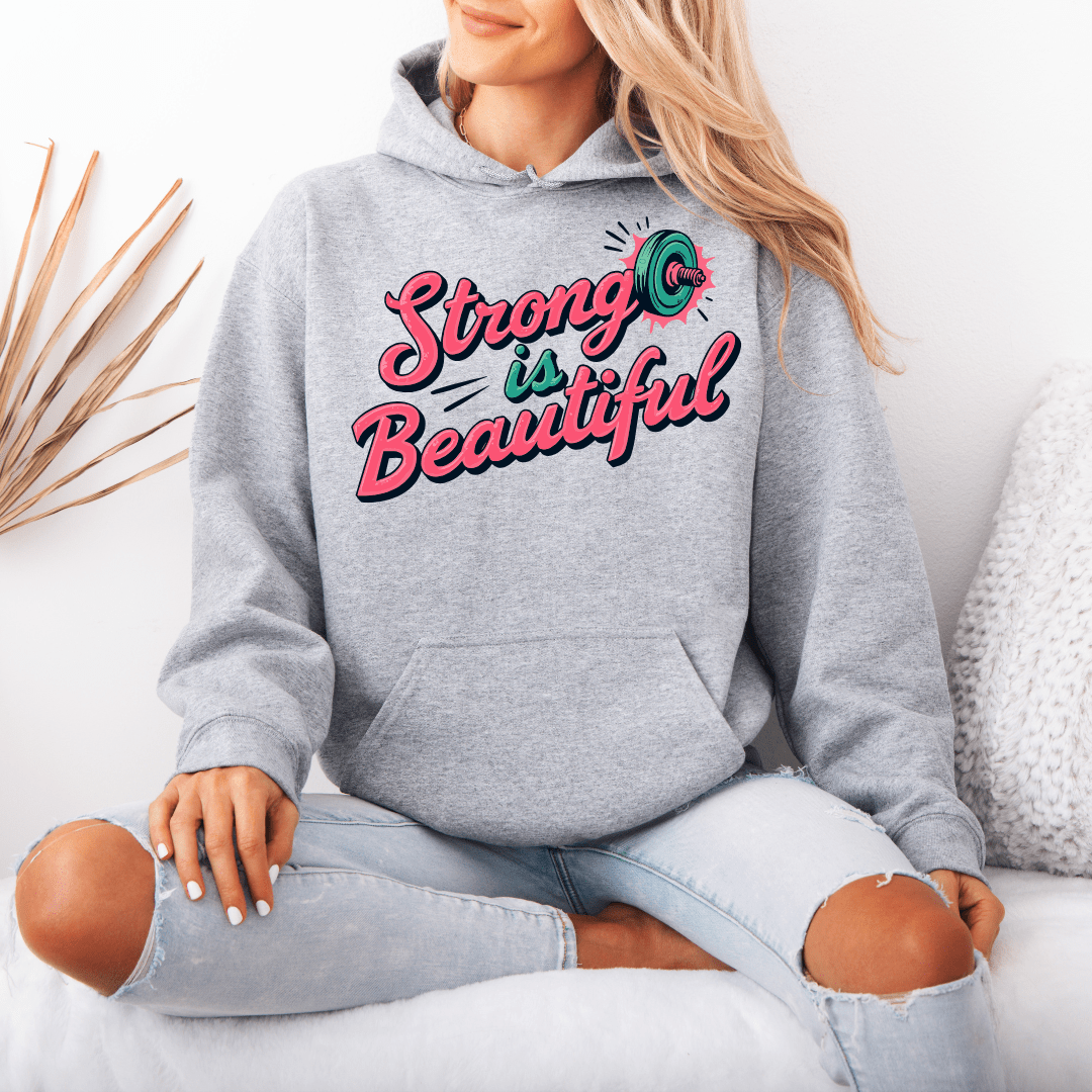 Strong Beautiful Hoodie