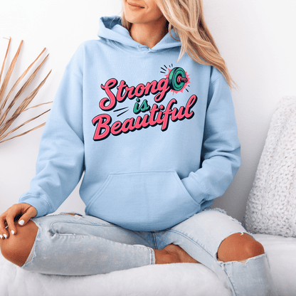Strong Beautiful Hoodie