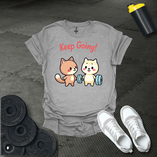 Keep Going T-Shirt