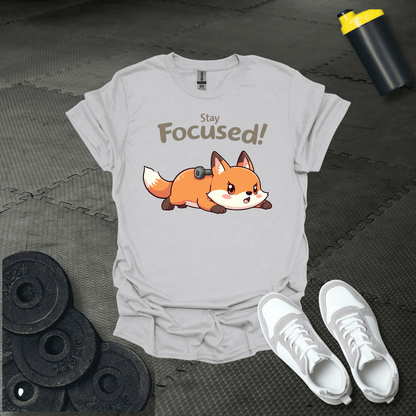 Stay Focused T-Shirt